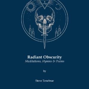 Radiant Obscurity - Meditations, Hymns & Poems (PDF)