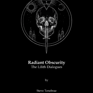 Radiant Obscurity - The Lilith Dialogues (PDF)